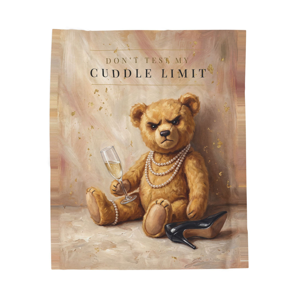 Don't Test My Cuddle Limit Throw Blanket: Velveteen Bear Art