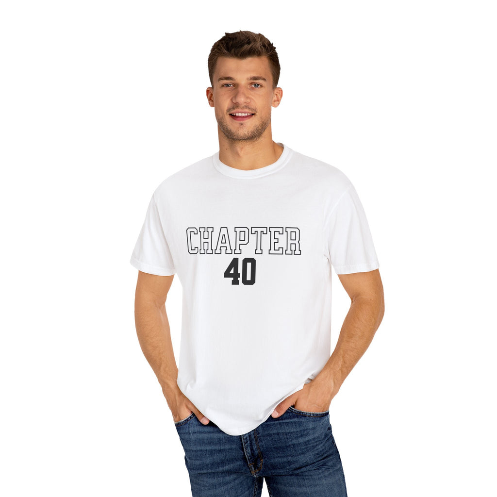 Chapter 40 Birthday Tee