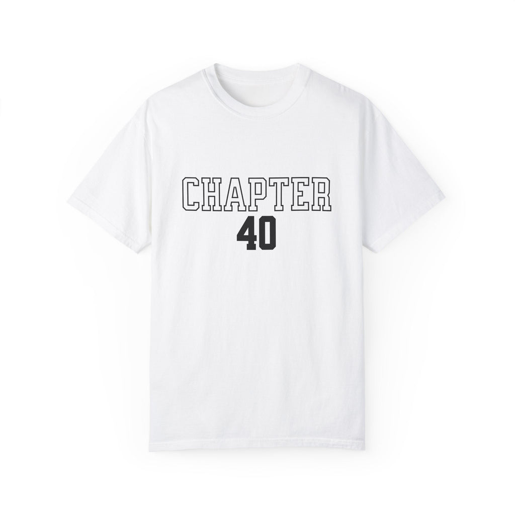 Chapter 40 Birthday Tee
