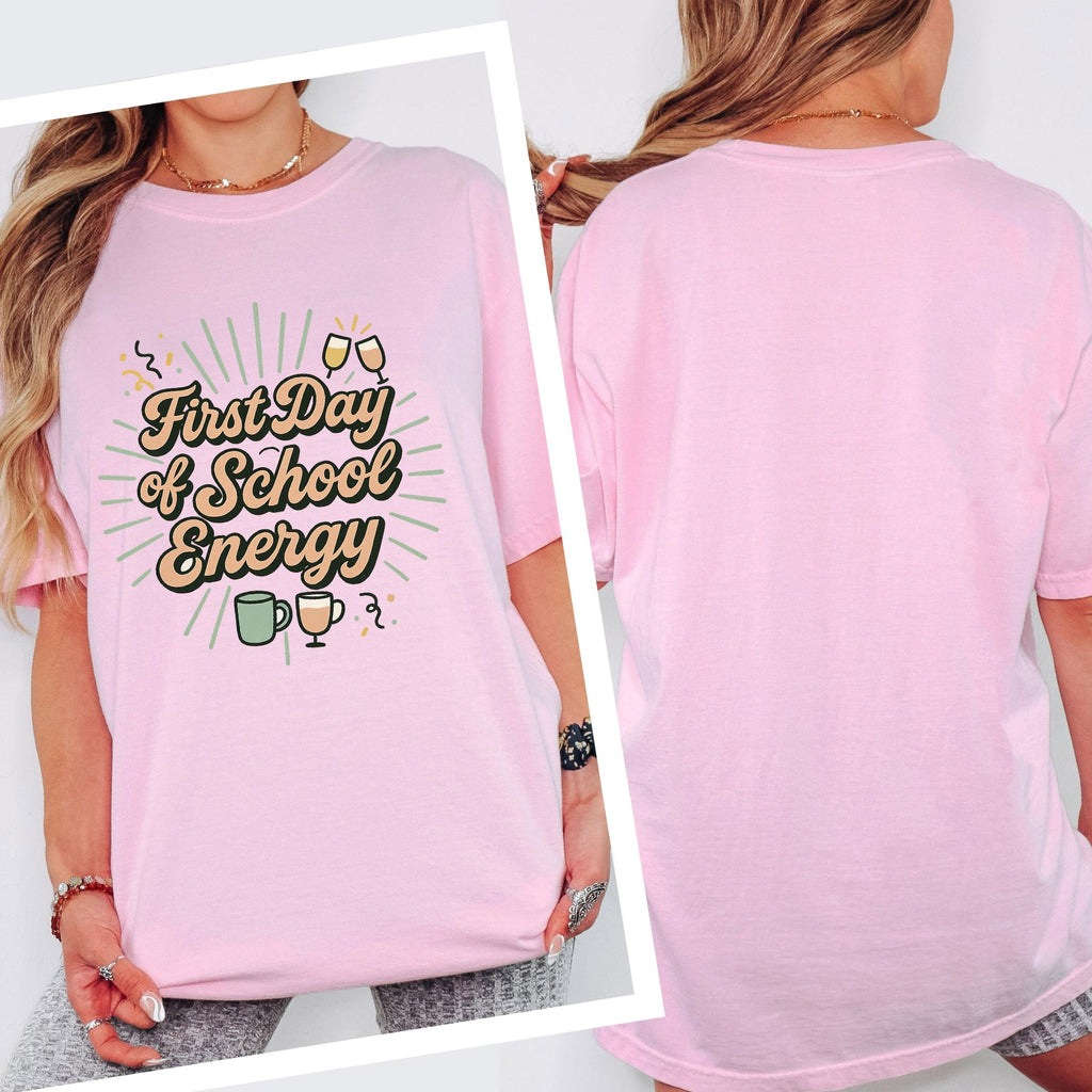 First Day of School Energy Tee