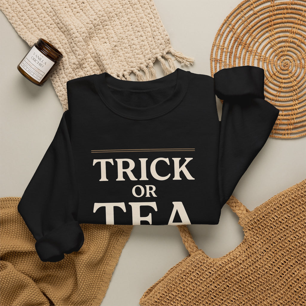 Trick or Tea Crewneck: Funny Halloween Quote Sweatshirt