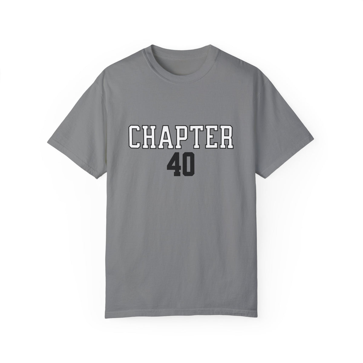 Chapter 40 Birthday Tee