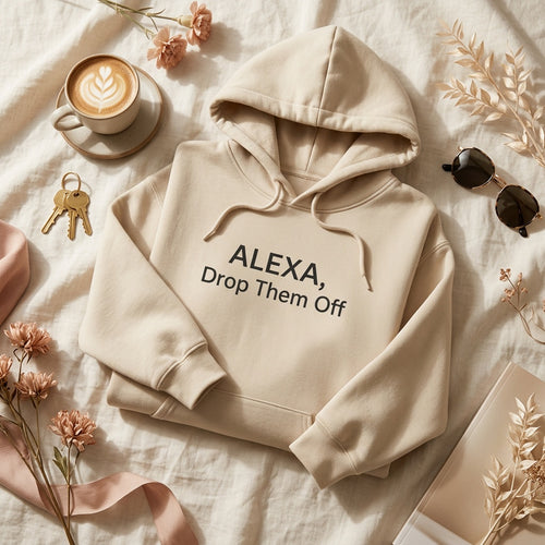 Sand Alexa, Drop Them Off hoodie flat lay with coffee, keys and sunglasses