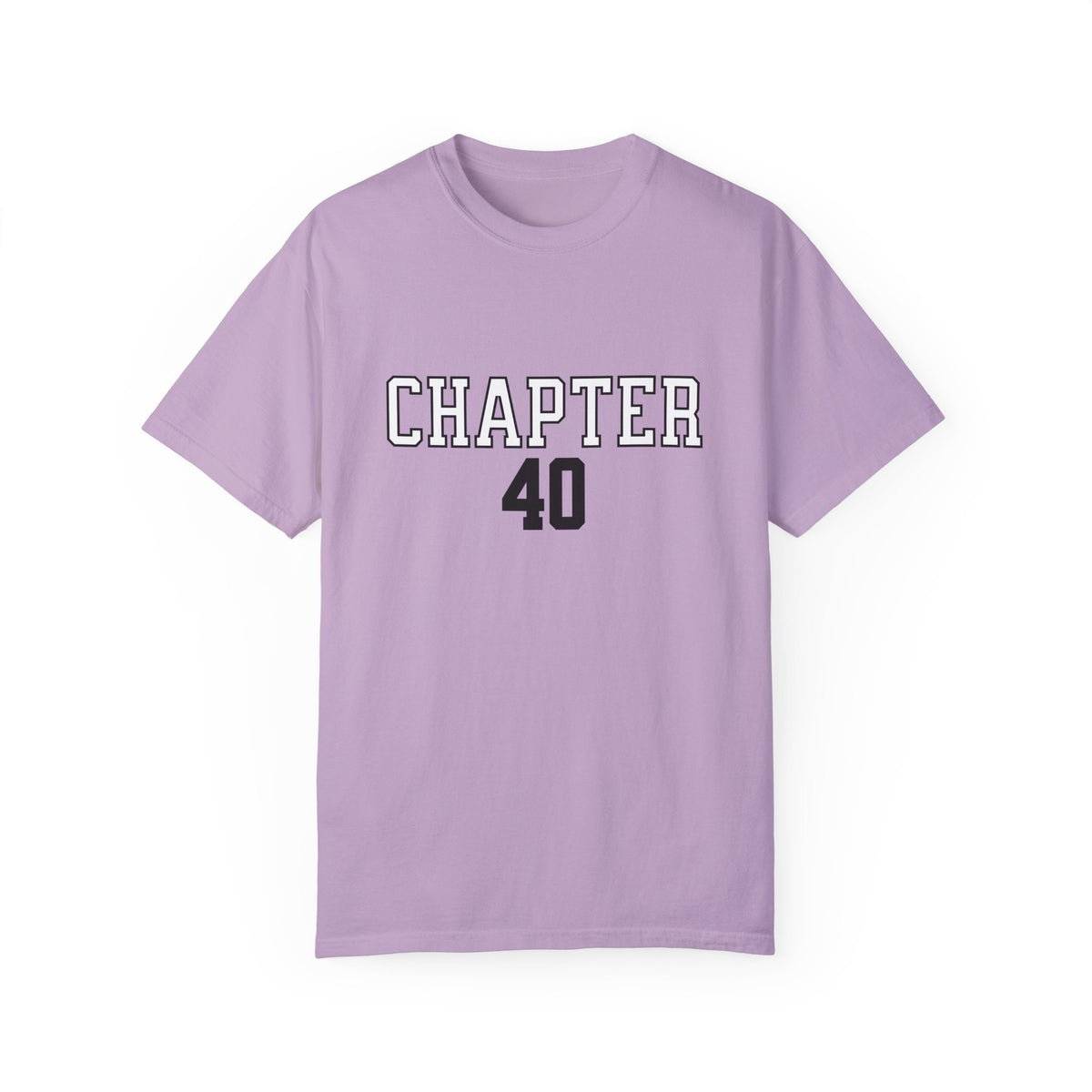 Chapter 40 Birthday Tee