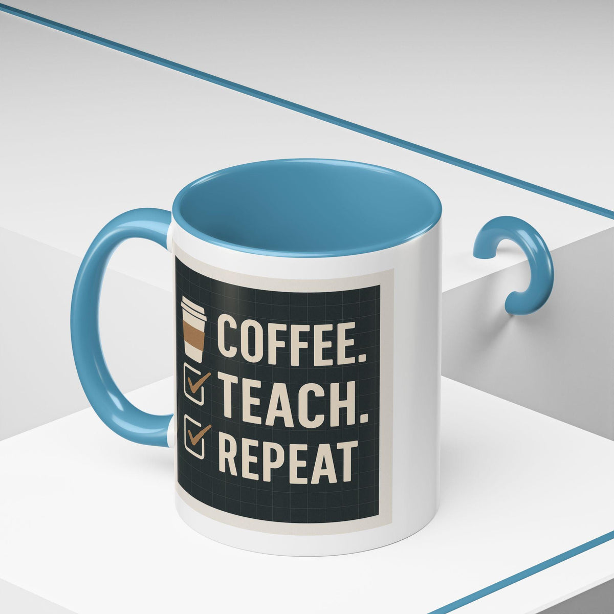 Coffee, Teach, Repeat Mug