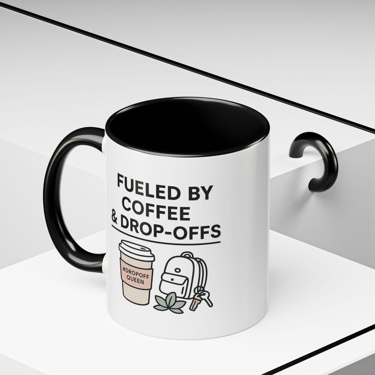 Fueled by Coffee and Drop-Offs Mug