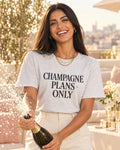 Lifestyle photo of the Champagne Plans Only Tee